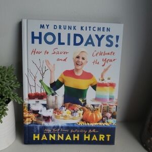 My Drunk Kitchen Holidays! By NYT Best Selling Author Hannah Hart. New